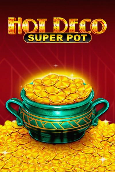 Slot Hot Deco Super Pot su Casinova Casino